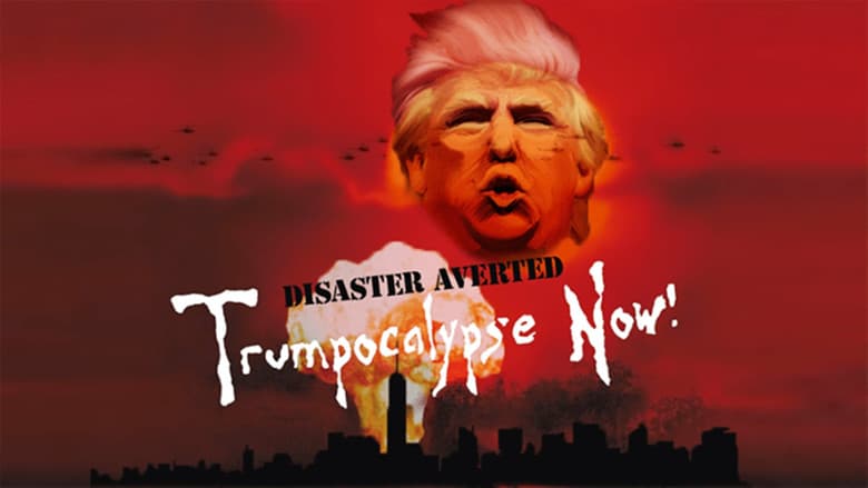 Backdrop from Trumpocalypse Now!