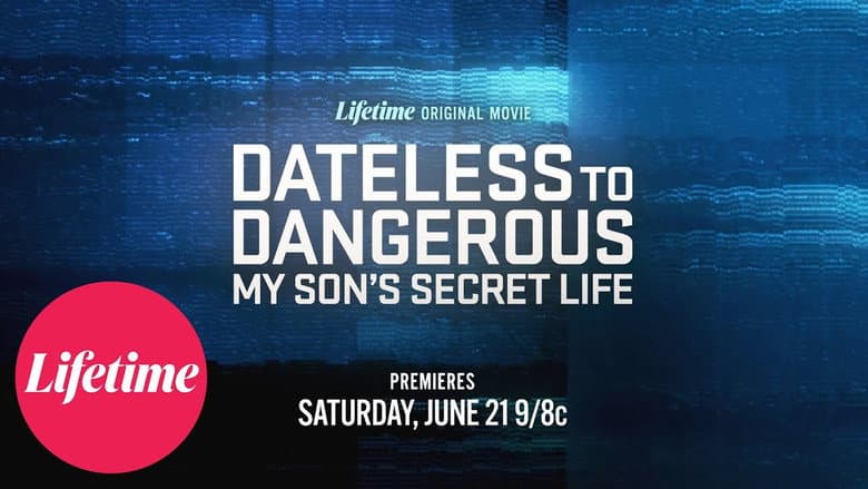 Backdrop from Dateless to Dangerous: My Son's Secret Life