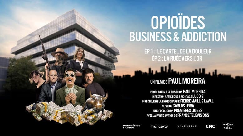 Backdrop from Opioïdes, business & addiction : La ruée vers l'or