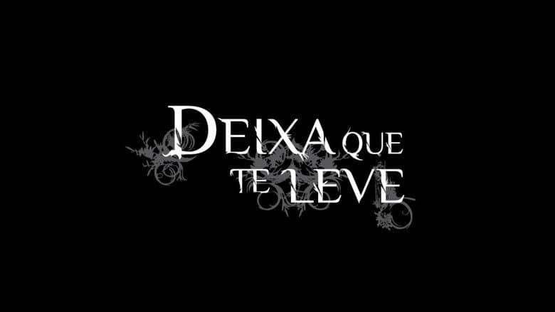 Backdrop from Deixa Que Te Leve