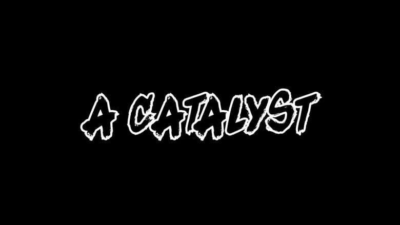 Backdrop from A Catalyst