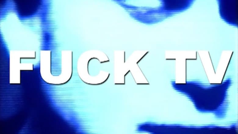 Backdrop from Fuck TV