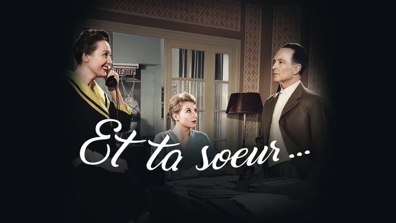 Backdrop from Et ta sœur…