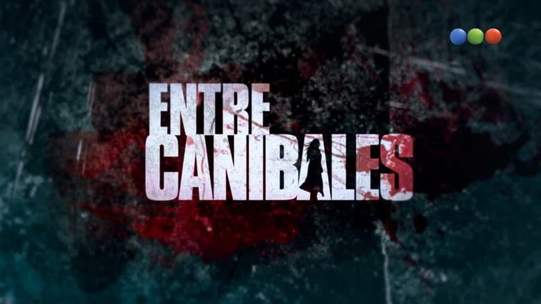 Backdrop from Entre caníbales
