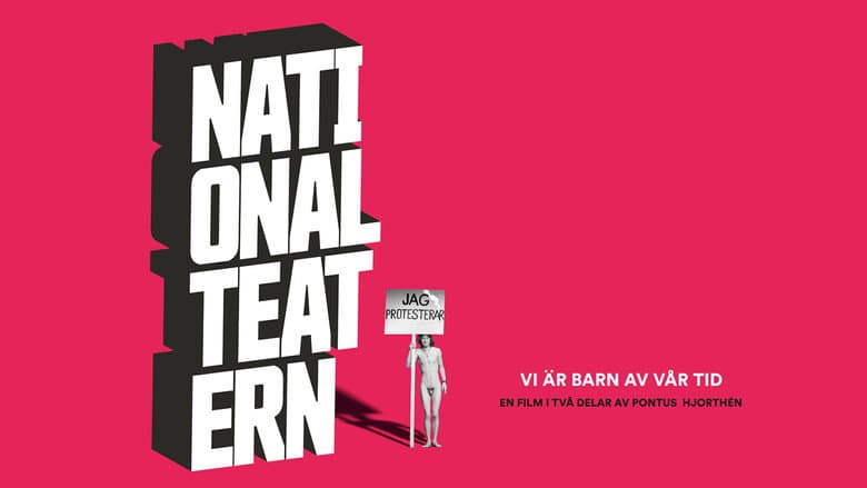 Backdrop from Vi är barn av vår tid - En film om Nationalteatern