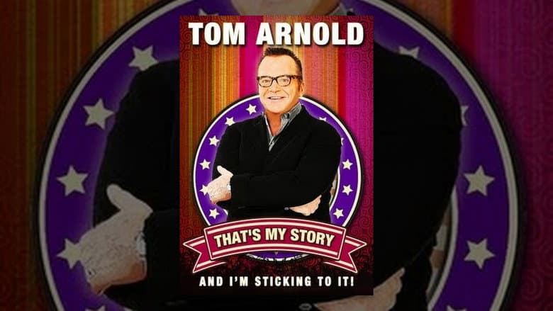 Backdrop from Tom Arnold: That's My Story And I'm Sticking To It!