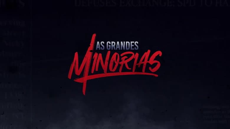 Backdrop from As Grandes Minorias