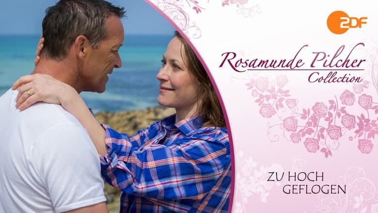 Backdrop from Rosamunde Pilcher: Zu hoch geflogen