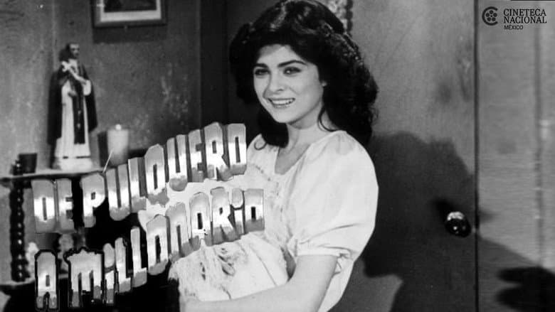 Backdrop from De pulquero a millonario