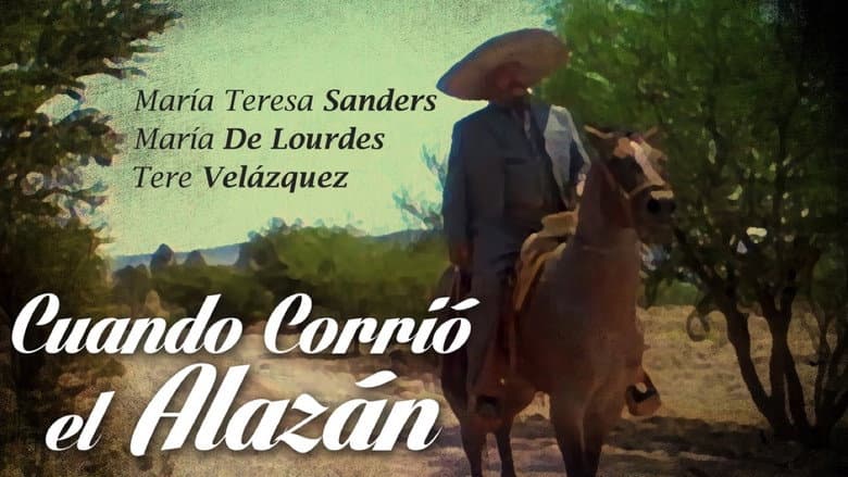 Backdrop from Cuando corrio el alazan