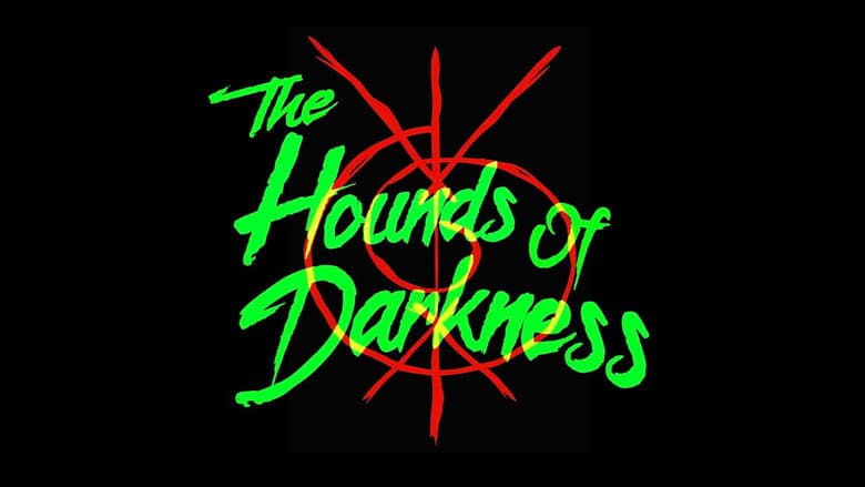 Кадр із фільму «The Hounds of Darkness»