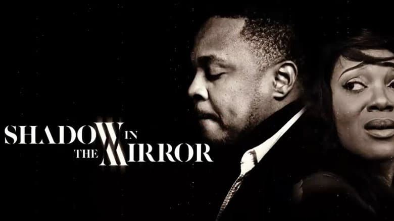 Backdrop from Shadow in the Mirror