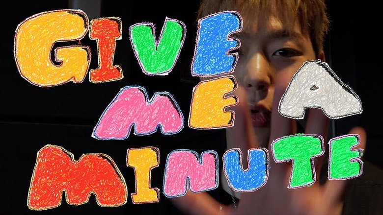 Backdrop from Give Me a Minute