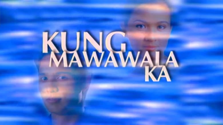 Backdrop from Kung Mawawala Ka