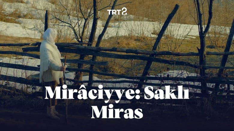 Backdrop from Mirâciyye: Saklı Miras