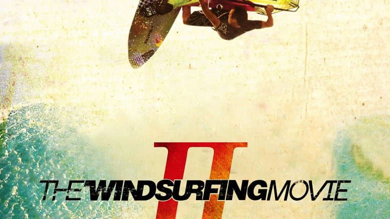Backdrop from The Windsurfing Movie II