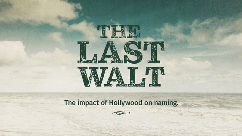 Backdrop from The Last Walt