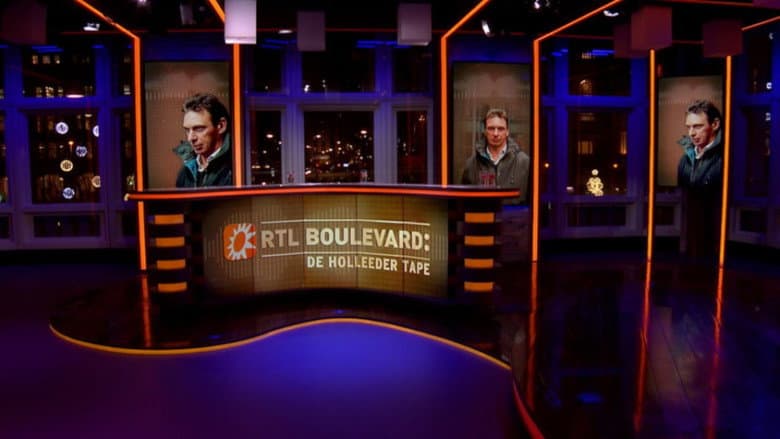 Backdrop from RTL Boulevard: De Holleeder Tapes