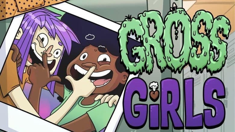 Backdrop from Gross Girls
