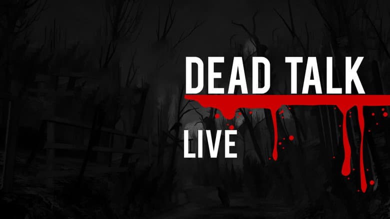 Backdrop from Dead Talk Live