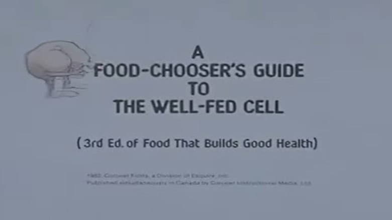Backdrop from A Food-Chooser's Guide to the Well-Fed Cell (3rd Edition of Food That Builds Good Health)