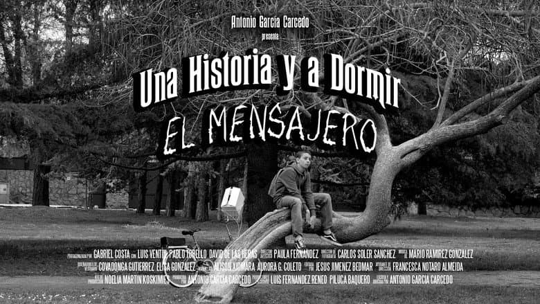 Backdrop from Una historia y a dormir: El mensajero