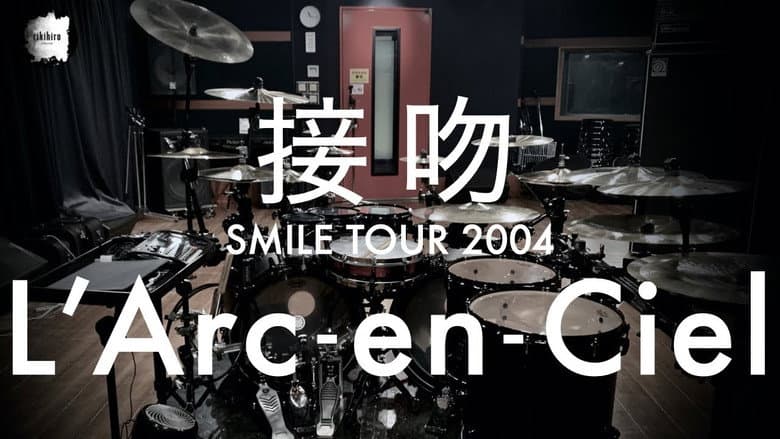 Backdrop from L'Arc~en~Ciel: SMILE TOUR 2004 -Zenkokuhen-