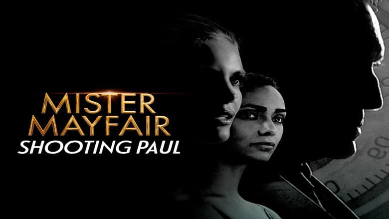 Backdrop from Mister Mayfair: Shooting Paul