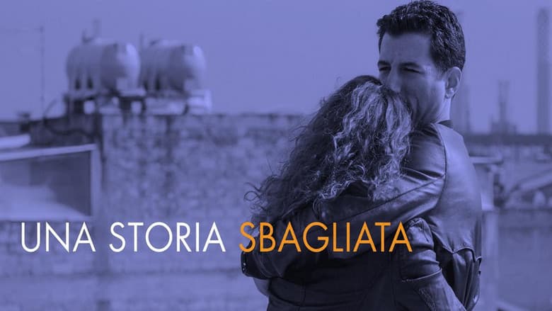 Backdrop from Una storia sbagliata