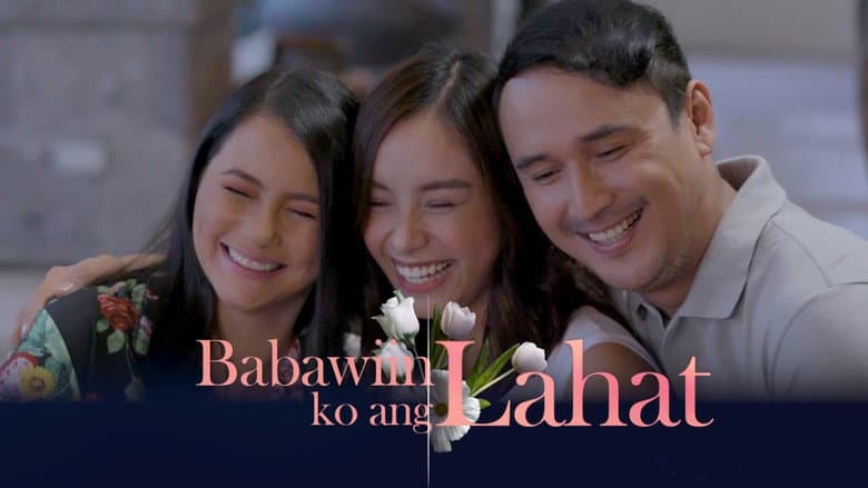 Backdrop from Babawiin Ko ang Lahat