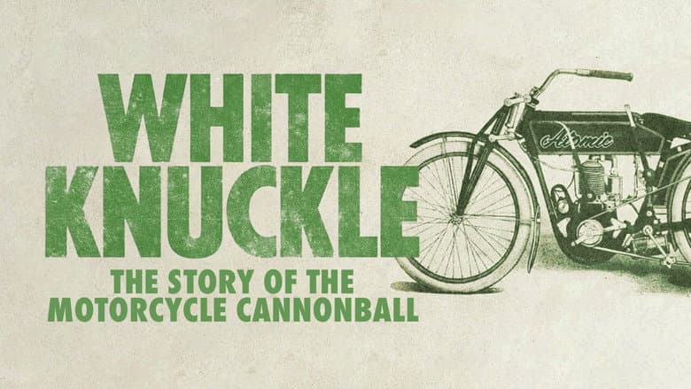Backdrop from White Knuckle: The Story of the Motorcycle Cannonball