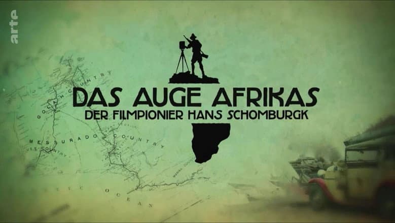 Backdrop from Das Auge Afrikas: Der Filmpionier Hans Schomburgk