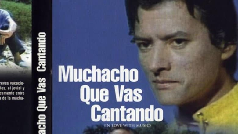 Backdrop from Muchacho que vas cantando