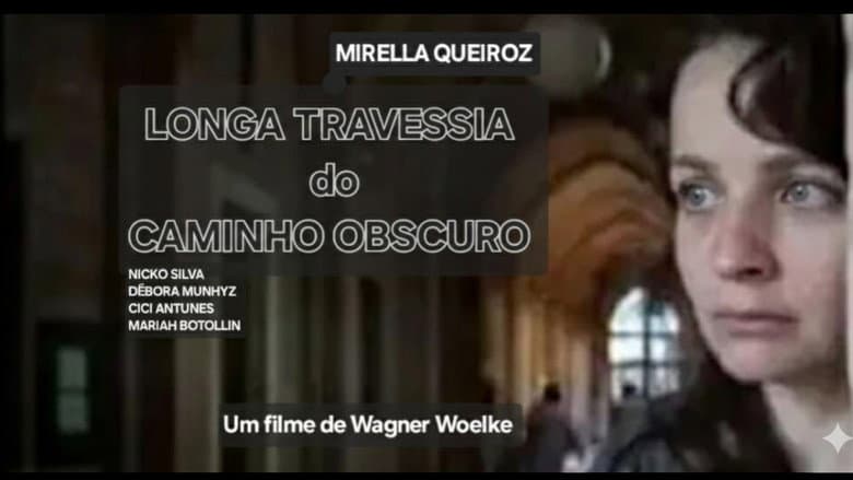 Backdrop from LONGA TRAVESSIA DO CAMINHO OBSCURO