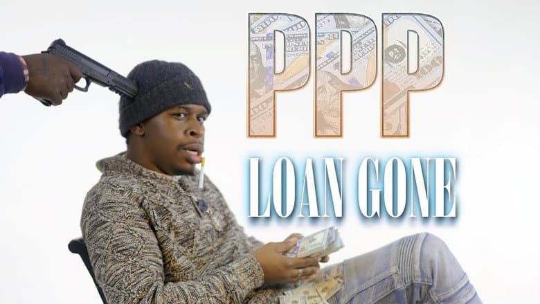 Backdrop from PPP Loan Gone