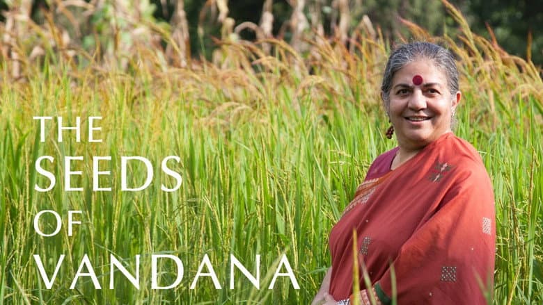 Кадр із фільму «The Seeds of Vandana Shiva»
