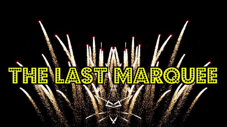 Backdrop from The Last Marquee