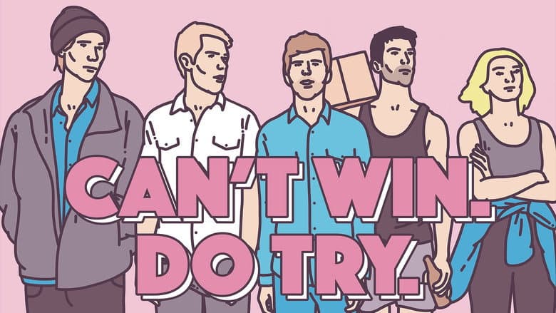 Backdrop from Can't Win. Do Try.