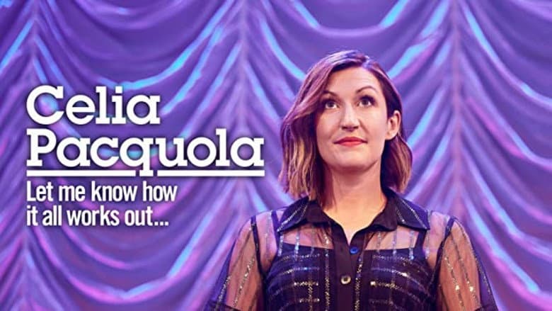 Backdrop from Celia Pacquola: Let Me Know How It All Works Out