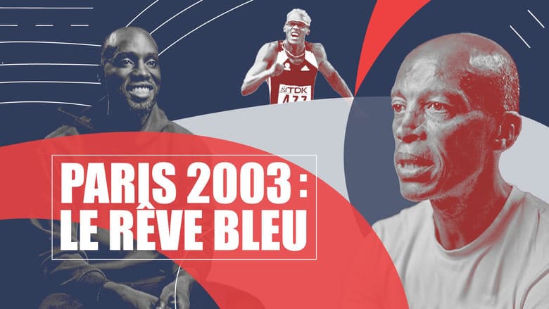 Backdrop from Paris 2003 : Le rêve bleu