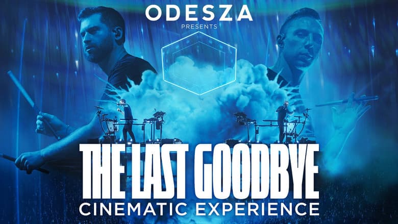 Backdrop from ODESZA: The Last Goodbye Cinematic Experience