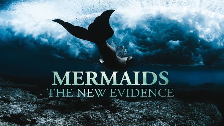 Backdrop from Mermaids: The New Evidence
