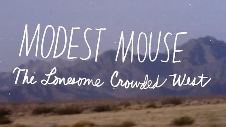 Backdrop from Modest Mouse: The Lonesome Crowded West