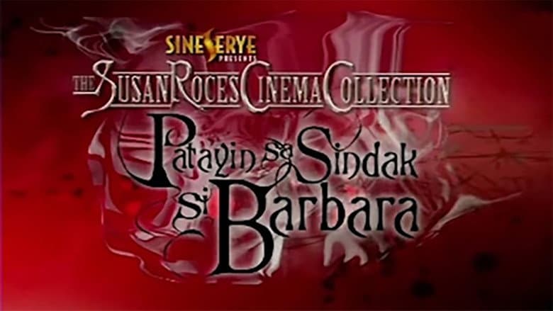 Backdrop from Patayin Sa Sindak Si Barbara