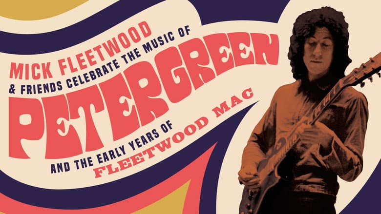 Backdrop from Mick Fleetwood and Friends: Celebrate the Music of Peter Green and the Early Years of Fleetwood Mac