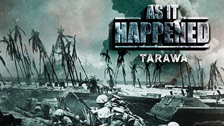 Backdrop from As it Happened: Tarawa