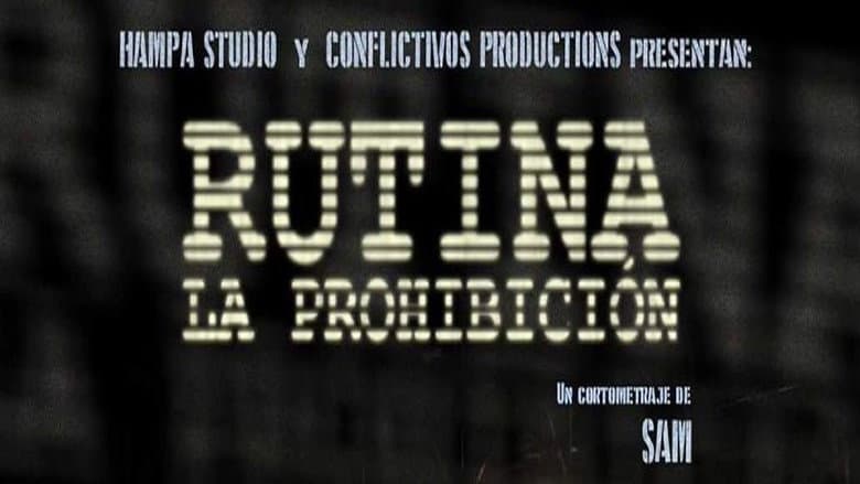 Backdrop from Routine: The Prohibition