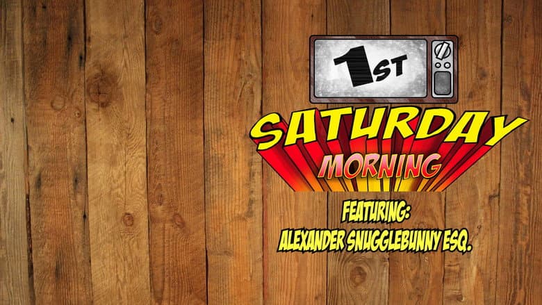 Backdrop from First Saturday Morning: Featuring Snuggle Bunny