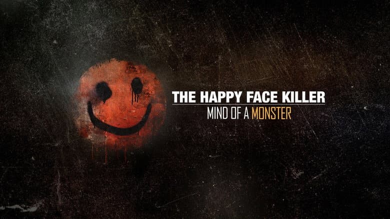 Backdrop from The Happy Face Killer: Mind of a Monster