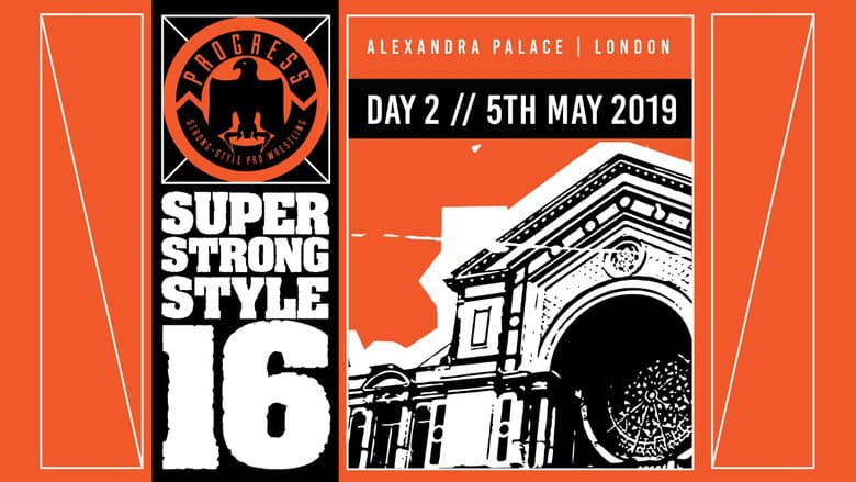 Backdrop from PROGRESS Chapter 88: Super Strong Style 16 - Day 2